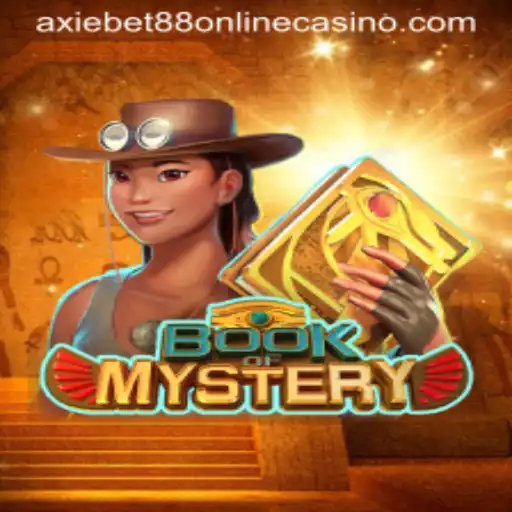 Discover the Secrets of BookofMystery: A Thrilling Adventure at AxieBet88 Online Casino