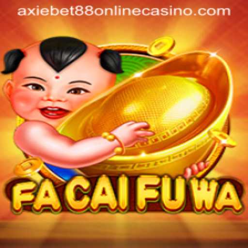 Exploring the Exciting World of FaCaiFuWa at Axiebet88 Online Casino