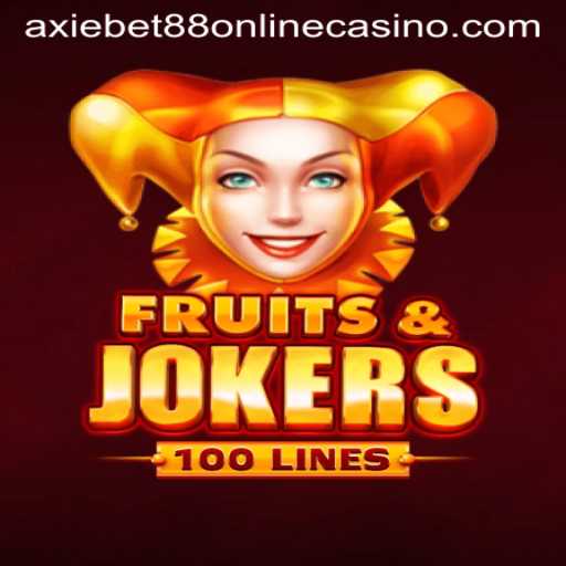 Delve into the Exciting World of FruitsAndJokers100 at AxieBet88 Online Casino