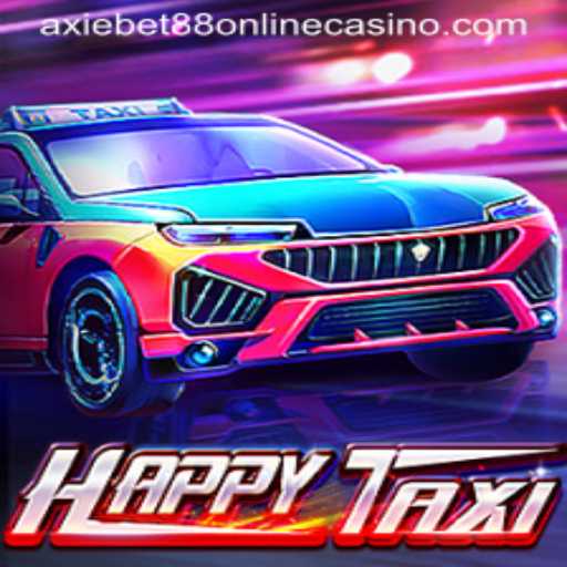 Exploring the Exciting World of HappyTaxi and the Rise of Axiebet88 Online Casino