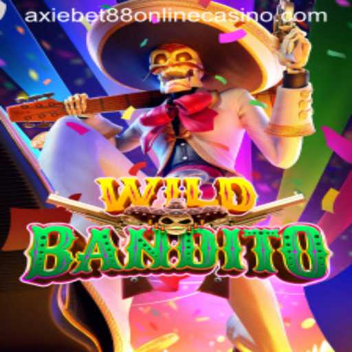 Exploring the Thrilling World of WildBandito at AxieBet88 Online Casino